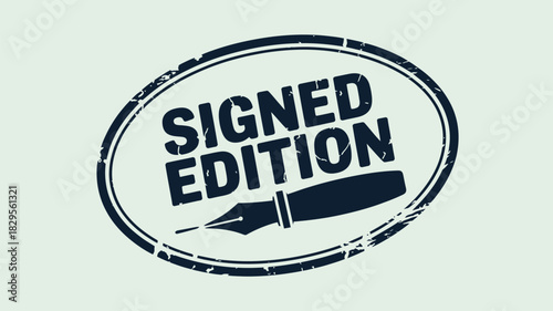 A signed edition stamp with a fountain pen inside an oval frame on a light background surface