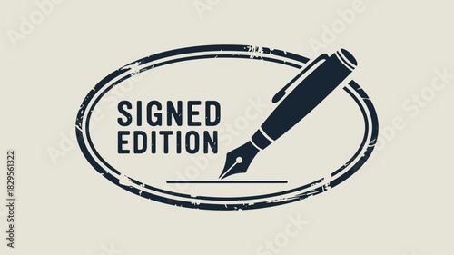 A signed edition stamp with a pen inside an oval frame on a light beige background in a vector image