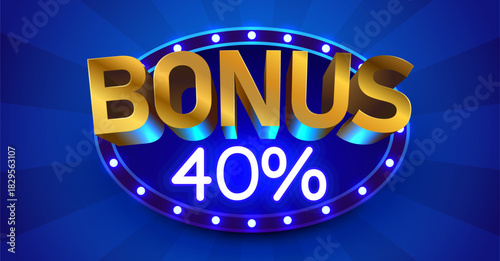Bonus 40 percents neon sign on blue background, ideal for casino, promotions, and special offers. Vector illustration.