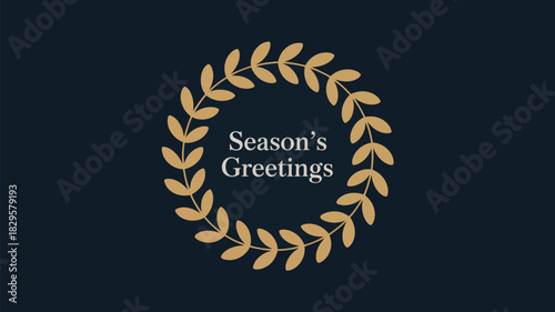 Season's greetings text centered in a gold laurel wreath on a dark blue background holiday card design