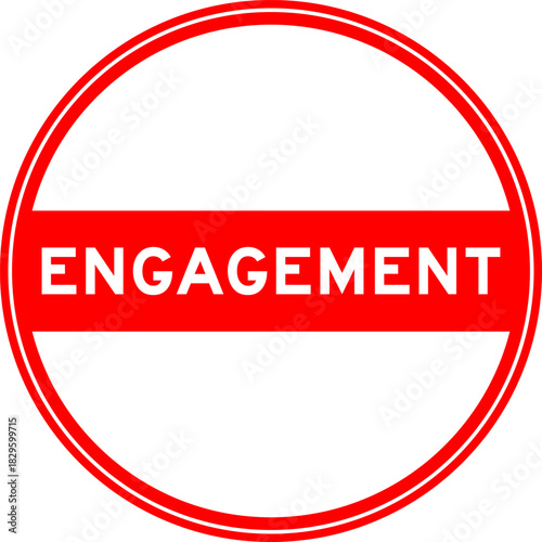 Red color round seal sticker in word engagement on white background