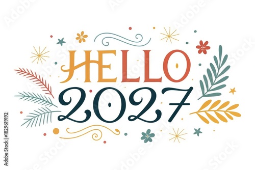 Greeting Card Design Showcasing a Vibrant Welcome for 2027 With Floral Elements