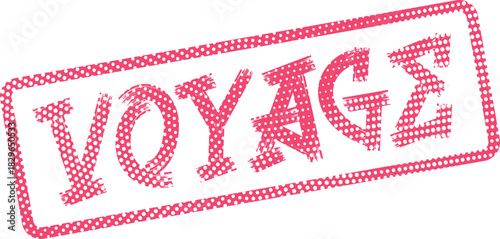 Journey Themed Voyage Stamp with Halftone Dot Pink Texture and Grunge Effect