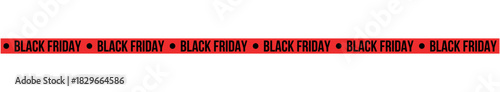 A red banner with the words black friday repeated several times on a white background for promotion , ribbons, stripes, tape