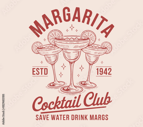 Margarita cocktail club Vintage Summer Cocktail T shirt Design, Cocktails retro poster vector, Party poster design. Drinks, Cocktails, Typography.  alcohol for cocktail bar or drink party. 