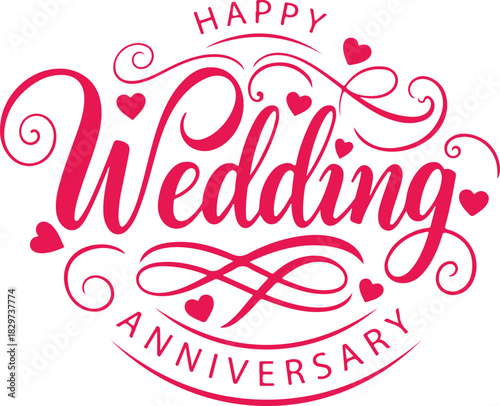 Happy wedding anniversary script calligraphy design with hearts