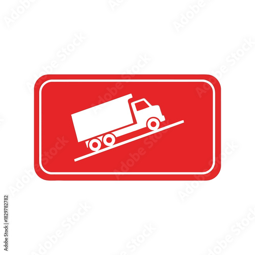 Dump truck steep incline road warning sign vector icon Vector