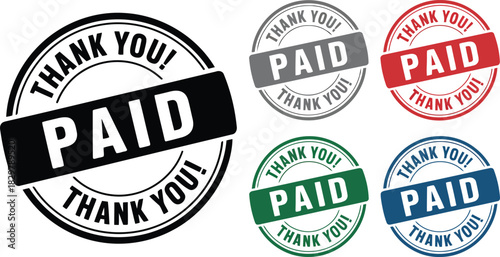 Multiple grunge style PAID Thank You! circular stamps presented in various shades including a muted gray