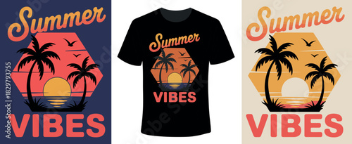 Summer Vibes T-Shirt Design, Tropical Vacation Apparel Graphic Vector