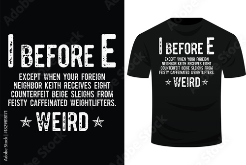 I Before E Funny English Grammar Exceptions To The Rule Svg Design