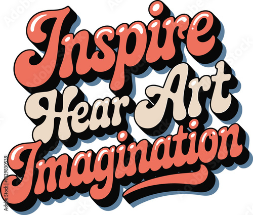Inspire hear art imagination design for positive inspiration concept and creativity 