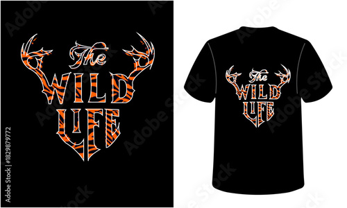 THE WILD LIFE typography t shirt design