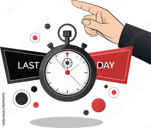 Last Day Reminder with Stopwatch and Hand Pointing Deadline Alert