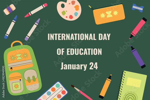 International Day of Education, January 24. Vector banner with school supplies.