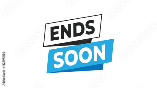 Ends soon banner design, promoting a limited time offer or an event conclusion, ideal for urgent sales, promotions, and announcements. Vector