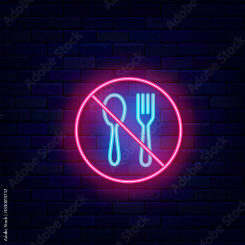 Prohibition sign with fork and spoon neon badge. Cannot emblem. No dinner. Charity and free food for homeless. Dinner or iftar. Glowing banner. Editable stroke. Vector stock illustration