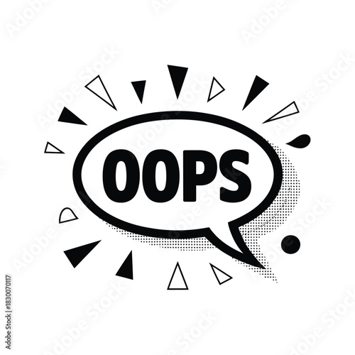 A stylized speech bubble exclaims OOPS with abstract graphic elements.
