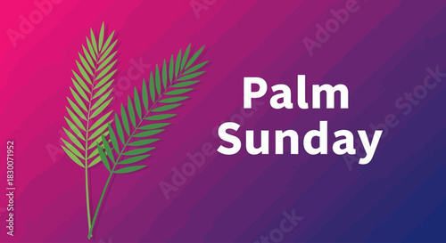 Celebrate Palm Sunday with Vibrant Greens and Festive Greetings for Church Events and Inspirational Messages, Welcoming the Spring Season