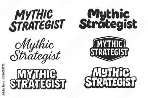 Mythic Strategist Variations. Mythic Strategist. Set lettering. harmonious lettering variations of the same emblematic concept (Grunge textured brush