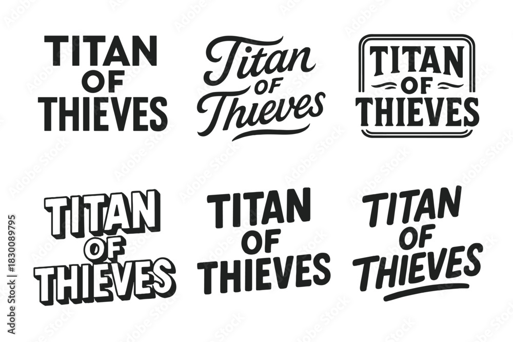 Fototapeta premium Creative Lettering Variations. Titan of Thieves. Set lettering. harmonious lettering variations of the same emblematic concept (Abstract geometric letterforms,