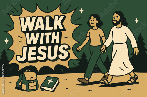 Walk with Jesus Banner. Walk with Jesus banner, flat vector illustration, bold oversized text inside comic burst, cartoon characters walking hand in hand near