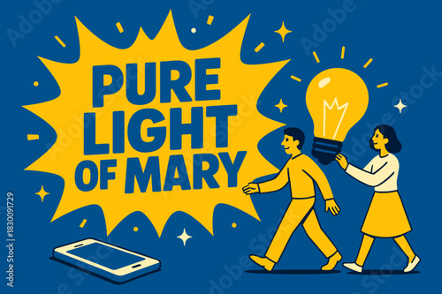 Pure Light Celebration. Pure Light of Mary banner, flat vector illustration, bold oversized text inside splash explosion banner, cartoon characters walking and