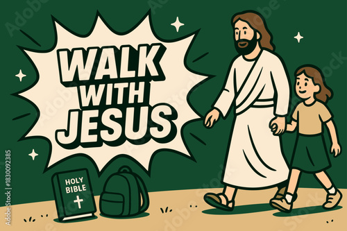 Walk with Jesus Banner. Walk with Jesus banner, flat vector illustration, bold oversized text inside comic burst, cartoon characters walking hand in hand near