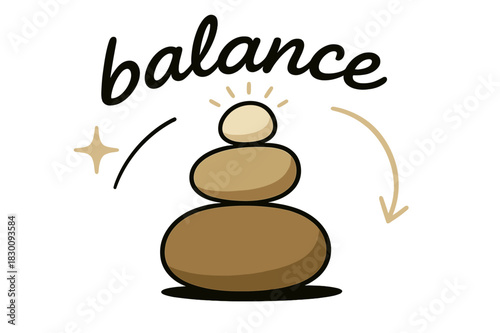Balance in Motion. Pebble ? Balance Stack. Three stones arranged from large to small; faint glow around the top pebble. Caption ?balance? curves like a breeze.