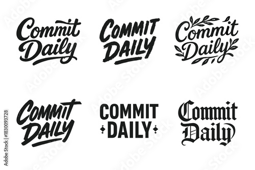 Creative Lettering Variations. Commit daily. Set lettering. harmonious lettering variations of the same emblematic concept, each with different artistic
