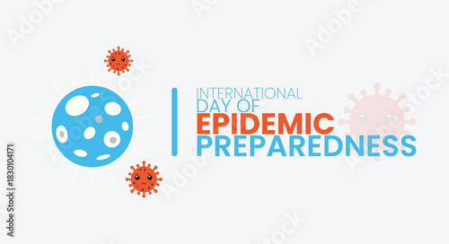 International Day of Epidemic Preparedness Awareness Poster
