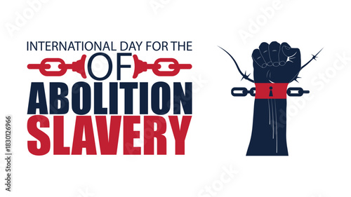 International Day for the Abolition of Slavery Awareness Poster