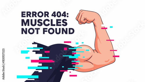 Humorous Fitness Design Error 404 Muscles Not Found with Glitched Strong Arm Vector Art