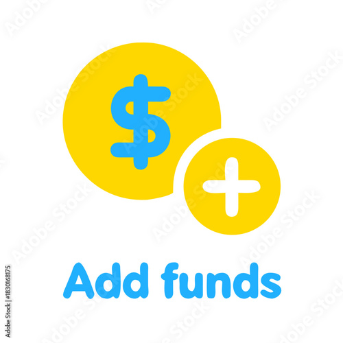 Add funds icon features yellow coin with dollar sign and smaller coin with plus symbol, representing financial transactions
