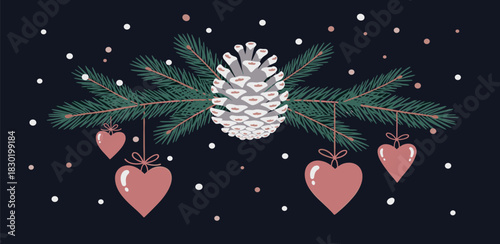 Elegant winter holiday illustration featuring festive fir branches adorned with a rustic pine cone and hanging heart ornaments, creating a cozy and loving seasonal atmosphere for celebrations
