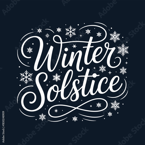 Winter Solstice calligraphy with snowflakes lettering