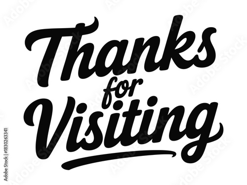 Thanks for Visiting Typography - Gratitude, Welcome & Appreciation Message
