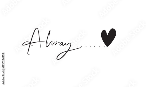Alway love heart shape black color object icon sign symbol happy valentine day human relationship happy valentine day 14 fourteen day date february month romantic wedding alway anniversary alway love 