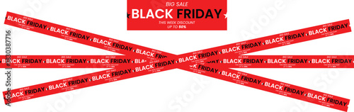 Black Friday ribbons. Crossed red, black and yellow ribbons and tapes with text on a transparent background. Black Friday sale banner with space for text. Vector.
