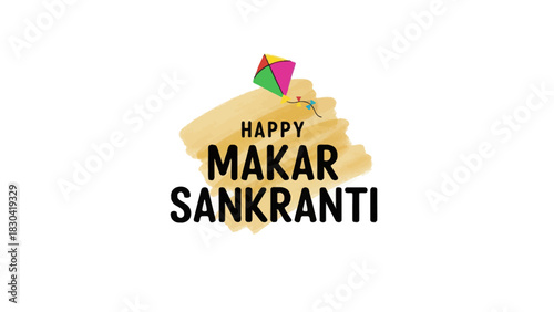 Happy Makar Sankranti festival greeting typography with a kite.