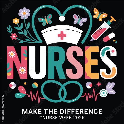 Nurses Make The Difference Nurse Week 2026 T-shirt, Nurses make the difference nurse week 2026 celebration design