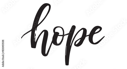 Calligraphic word hope on a white background, evoking a feeling of optimism and expectation for a positive future with strong brush strokes