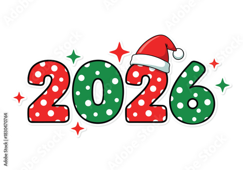 Happy New Year 2026 Christmas Festive Numbers with Santa Hat and Polka Dots
