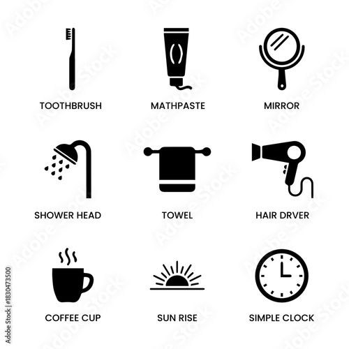 Minimalist black and white silhouette vector icon set of 9 morning essentials: toothbrush, toothpaste, mirror, shower, towel, hairdryer, coffee, sunrise, and clock.