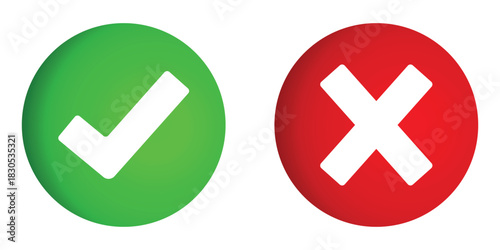 Glossy check mark and cross icon button vector. Cross and a check mark in a circle, green and red colour button. Yes, No, True, False, Approval, Wrong and reject button icons. Vector illustration.