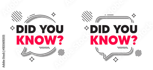 Did you know chat speech bubble. Social media concept. Did you know tag. Special offer question sign. Interesting facts symbol. Line design chat bubble. Vector