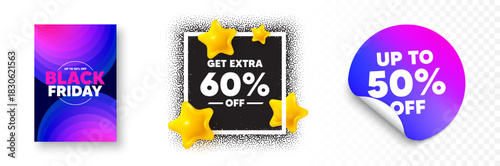 Extra discount photo frame 3d stars. Discount sticker banner. Get Extra 60 percent off Sale. Discount offer price sign. Special offer symbol. Save 60 percentages. Black friday poster. Vector