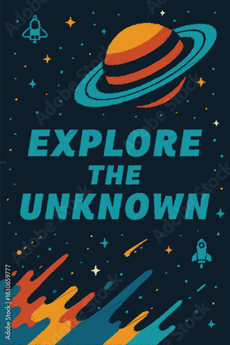 Explore the Unknown space poster