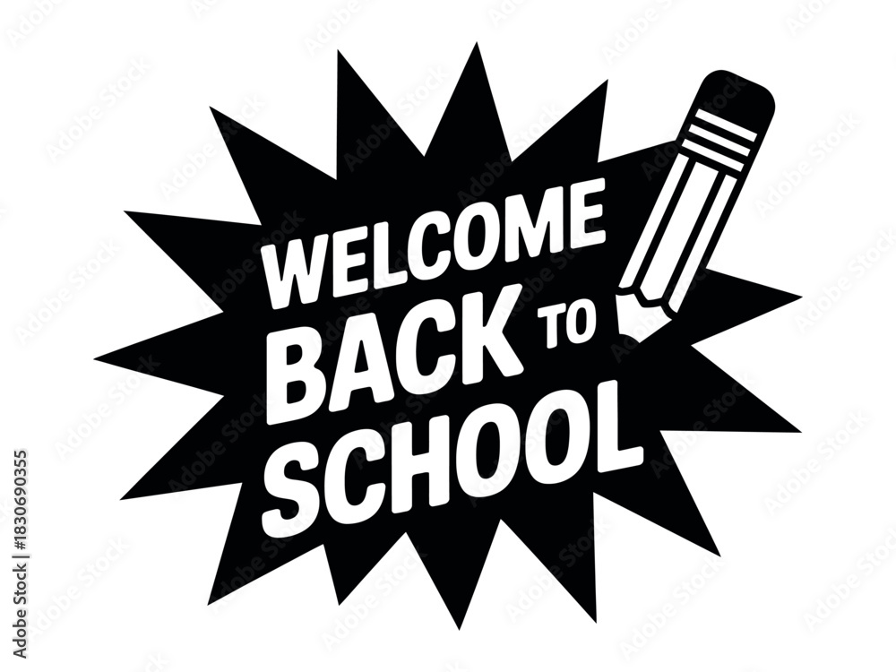 Fototapeta premium Welcome back to school text with pencil in burst shape design