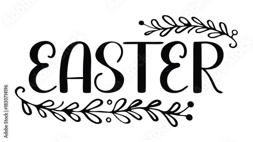 Elegant black and white easter calligraphy with ornate decorative elements and floral accents