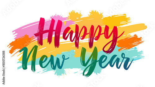 Happy new year handwritten text with colorful abstract brush strokes and paint splatters